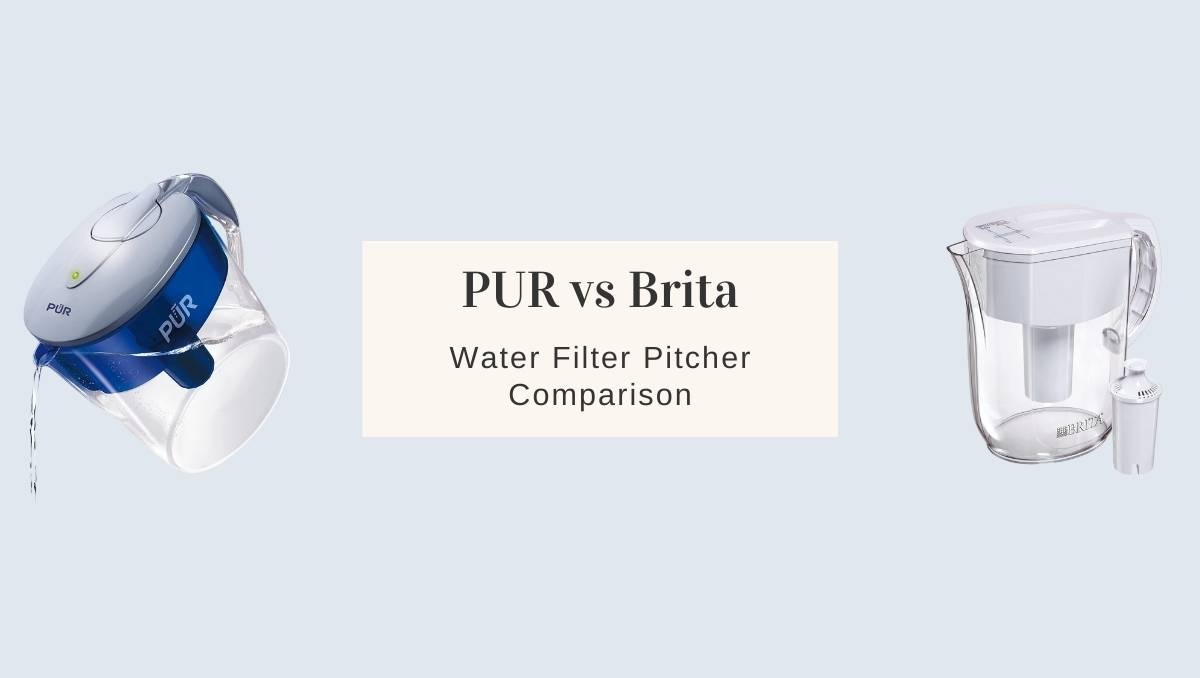 Brita vs Pur: Which One Removes More Contaminants?